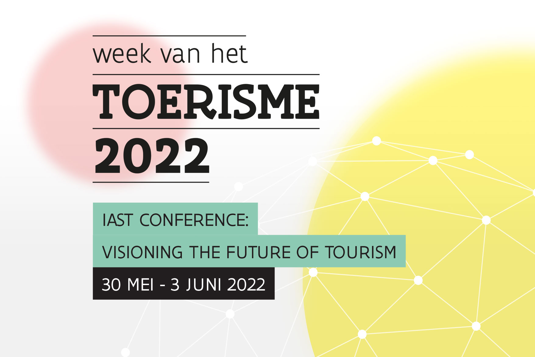 IAST Conference: Visioning the future of Tourism